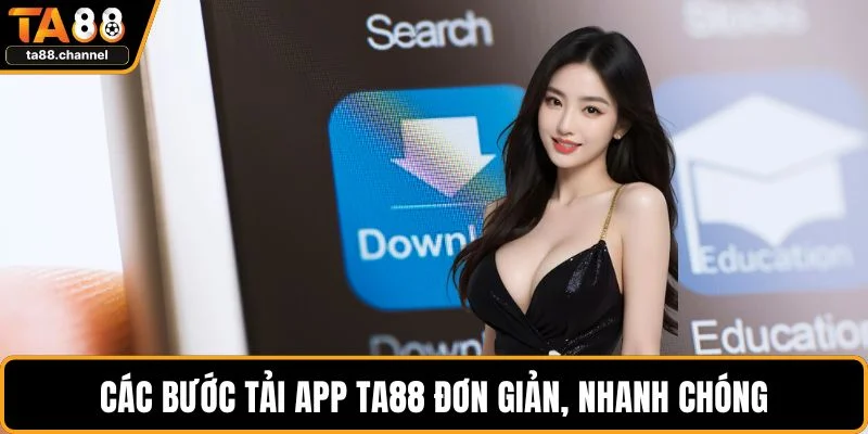 Trang chủ 16 Các bước tải app TA88 đơn giản, nhanh chóng
