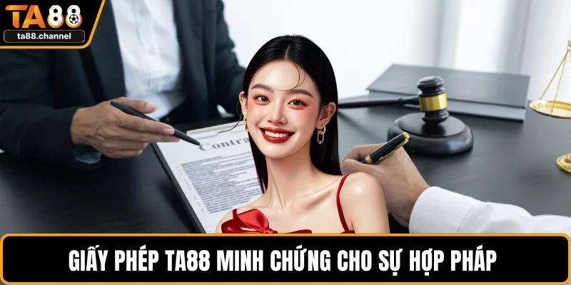 Giấy Phép TA88 Có Hợp Pháp Không? Đánh Giá Độ Uy Tín 2 Giấy phép TA88 minh chứng cho sự hợp pháp