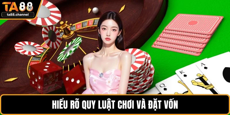 Tài Xỉu TA88 Lựa Chọn Cá Cược Hấp Dẫn Và Hiệu Quả 4 Hiểu rõ quy luật chơi và đặt vốn