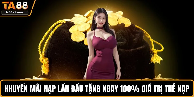 Trang chủ 17 Khuyến mãi nạp lần đầu tặng ngay 100% giá trị thẻ nạp
