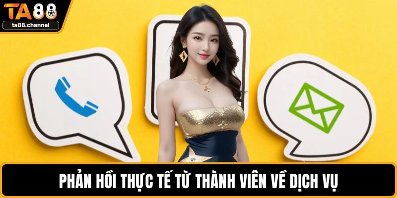 Liên Hệ TA88 Khi Gặp Sự Cố Khẩn Cấp Cần Xử Lý Ngay 3 Phản hồi thực tế từ thành viên về dịch vụ