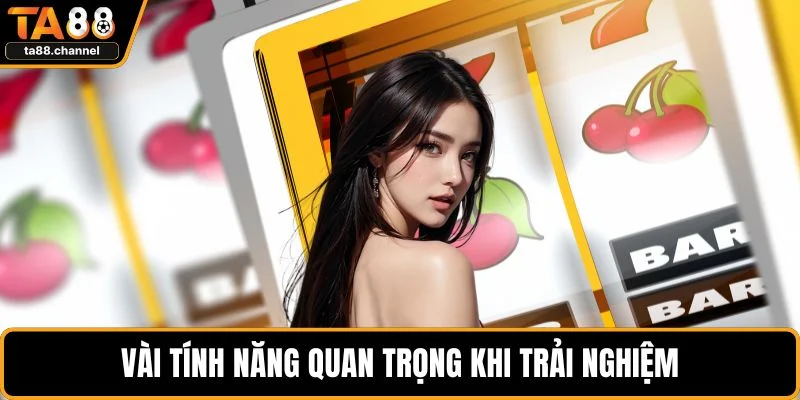 TA88 Có Auto Không? Giải Mã Rõ Nhất Cho Các Tân Binh 3 Vài tính năng quan trọng khi trải nghiệm